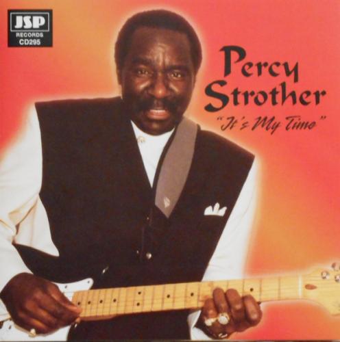 Percy Strother - It's My Time 1997 (lossless + mp3)
