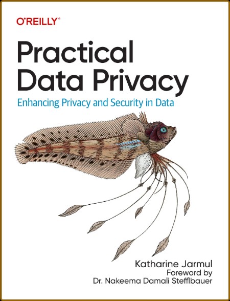 Practical Data Privacy (Final Release)  Aae10c81e9144eab30c36f5786c7b9a5