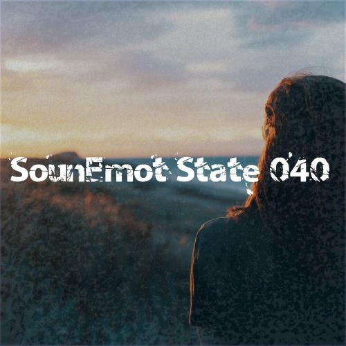 Sounemot State 040 (Mixed by SounEmot) (2023)
