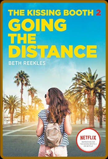 The Kissing Booth 2 by Beth Reekles