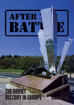 After the Battle 50: The Soviet Victory In Europe
