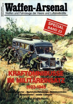 Kraftomnibusse im Militareinsatz 1933-1945 HQ