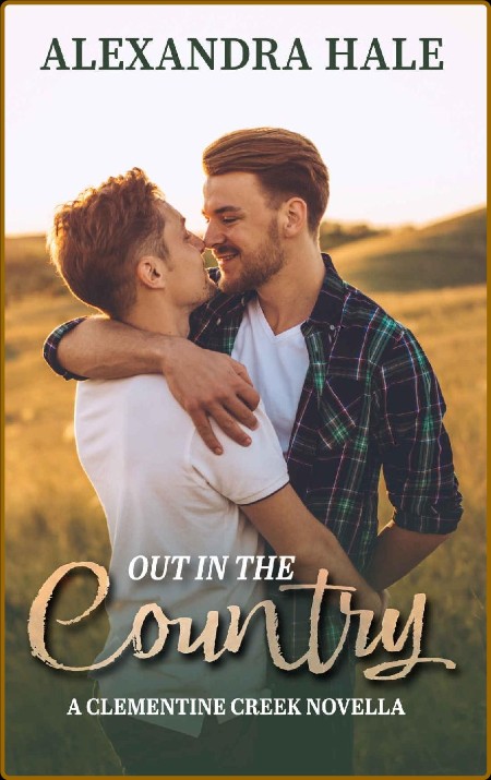 Out in the Country: (A Clementine Creek Standalone Novella)  2e8a990309a5632a4a99064bafbd3126