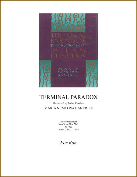 Terminal Paradox  The Novels of Milan Kundera
