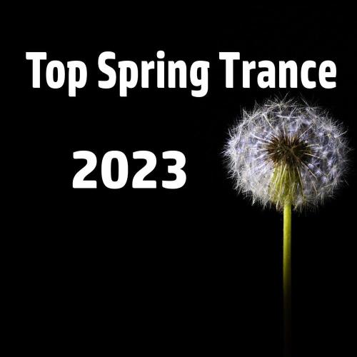 Top Spring Trance 2023 (2023)