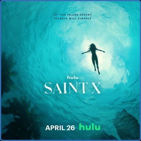 Saint X S01E01 A Lovely Nowhere 720p HULU WEBRip DDP5 1 x264-NTb