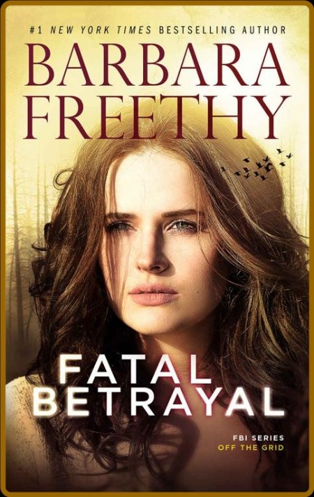 Fatal BetRayal - Barbara Freethy