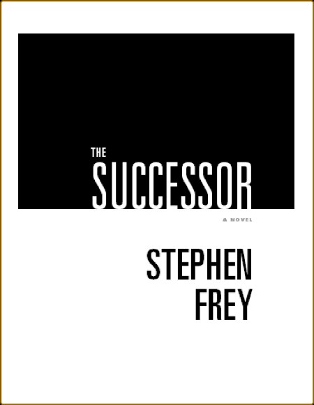 The Successor  A Novel