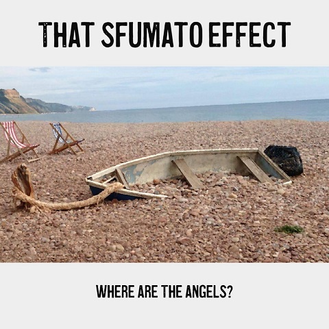 That Sfumato Effect - Where Are The Angels? (2023)