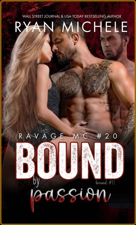 Bound by Passion - Ryan Michele