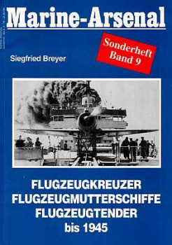 Flugzeugkreuzer, Flugzeugmutterschiffe, Flugzeugtender bis 1945