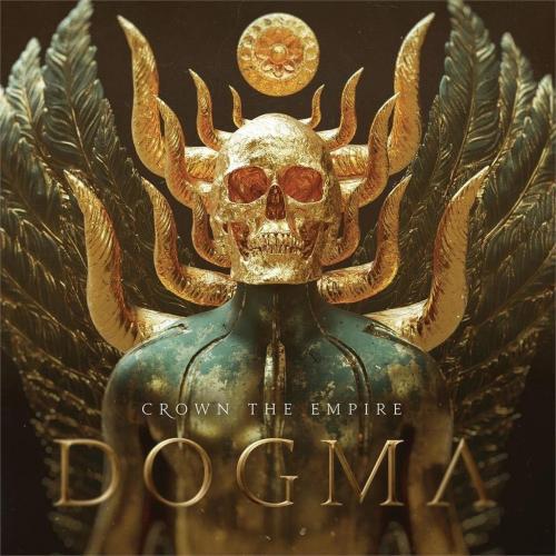 Crown The Empire - DOGMA (2023)