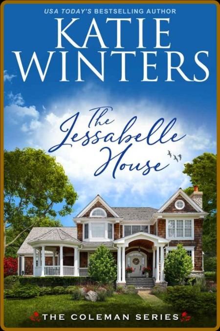 The Jessabelle House - Katie Winters