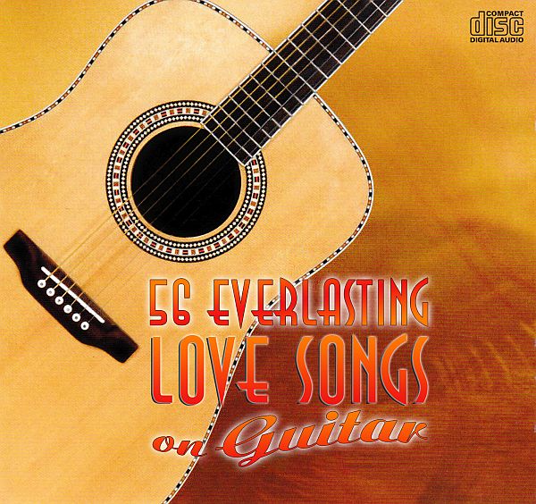 56 Everlasting Love Songs On Guitar Vol.1-4 (4CD) FLAC
