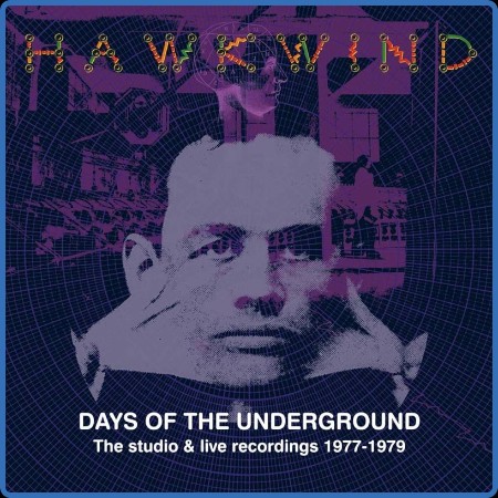 Hawkwind - 2023 - Days Of The Underground  The Studio & Live Recordings 1977-1979