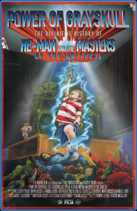 Power Of GRayskull The Definitive HiSTory Of He-Man And The Masters Of The Univers...