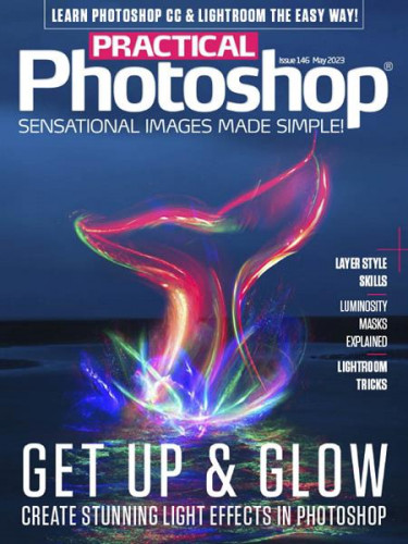 Practical Photoshop - Issue 146 2023
