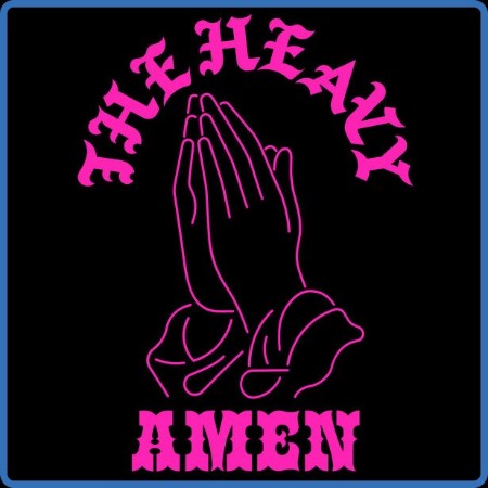 The Heavy - AMEN (2023) FLAC