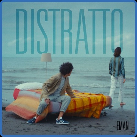 Eman - Distratto EP (2023 Pop)