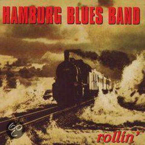 Hamburg Blues Band - Rollin' 1999