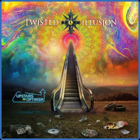 Twisted Illusion - 2023 - Upstairs To Optimism