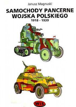Samochody pancerne Wojska Polskiego. 1818-1939