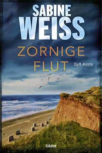Wei&szlig;, Sabine  -  Liv Lammers 7  -  Zornige Flut