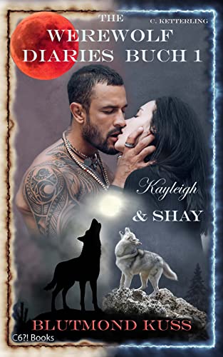 Corinna Ketterling  -  The Werewolf Diaries 1 - 16