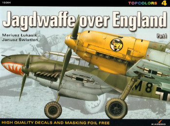 Jagdwaffe over England: Part I (Kagero Topcolors 15004)