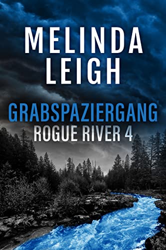 Melinda Leigh  -  Grabspaziergang: ein packender Kurzroman