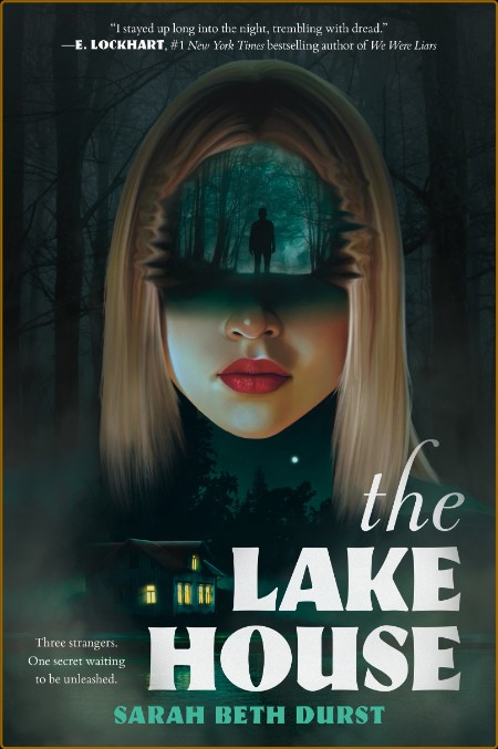 The Lake House - Sarah Beth Durst 30a2e0163401392ff5441d0eecaf8269