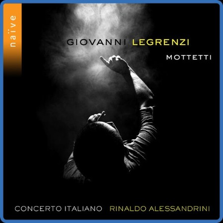 Rinaldo Alessandrini - Giovanni Legrenzi Mottetti (2023) [24Bit-88 2kHz] FLAC