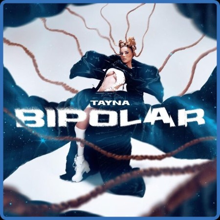 Tayna - Bipolar (2023)