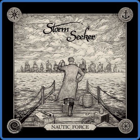 Storm Seeker - Nautic Force (2023)