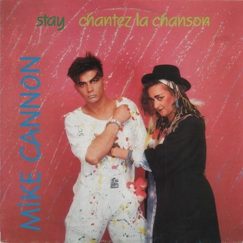 Mike Cannon - Stay (Vinyl, 12'') 1984 (Lossless)