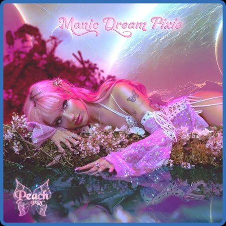 Peach PRC - Manic Dream Pixie (2023)