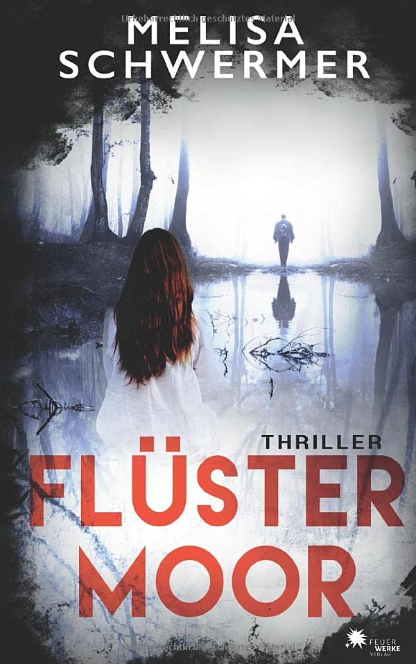 Cover: Melisa Schwermer  -  Fl&uuml;stermoor (Thriller)