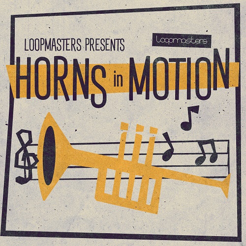 Loopmasters Horns In Motion MULTiFORMAT
