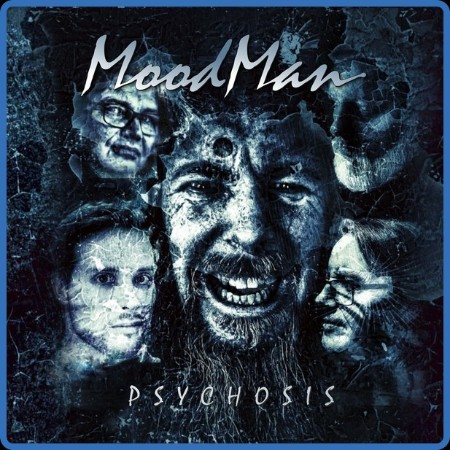 MoodMan - 2023 - Psychosis (FLAC)