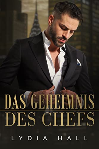 Lydia Hall  -  Das Geheimnis des Chefs