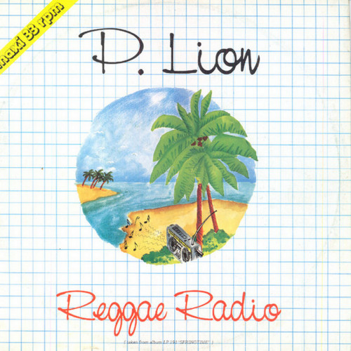 P. Lion - Reggae Radio / Springtime (Vinyl, 12'') 1984 (Lossless)