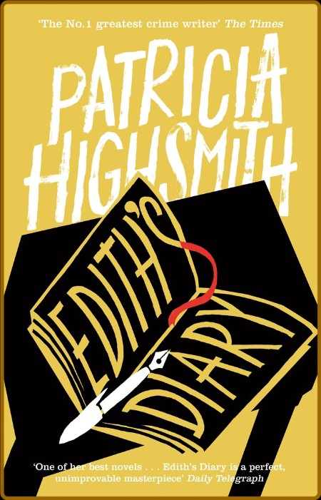 Highsmith, Patricia - Edith's Diary (Virago, 2015)