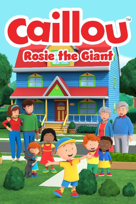 Caillou Rosie The Giant 2022 1080p PCOK WEBRip DDP5 1 x264-PTerWEB