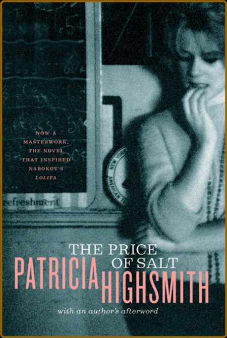 Highsmith, Patricia - The Price of Salt, or Carol (Norton, 2015)