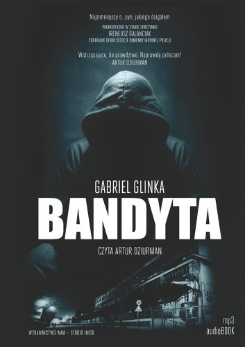 Gabriel Glinka - Bandyta
