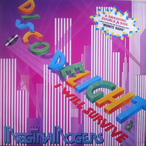 Regina Rogers - Disco Delight / I Will Survive (Vinyl, 12'') 1984 (Lossless)