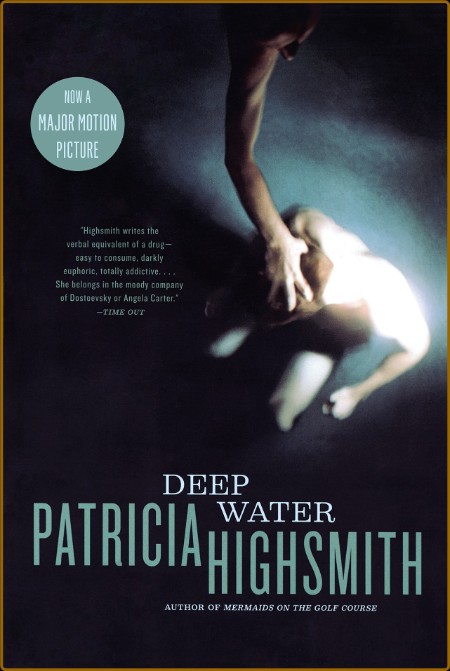 Highsmith, Patricia - Deep Water (Norton, 2003)