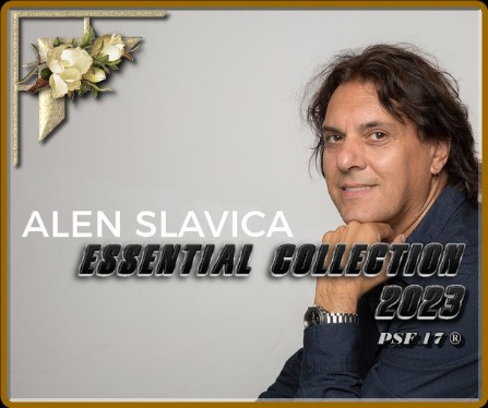 Alen Slavica - Essential Collection (2023) [MP3 320K] {PSF-17}