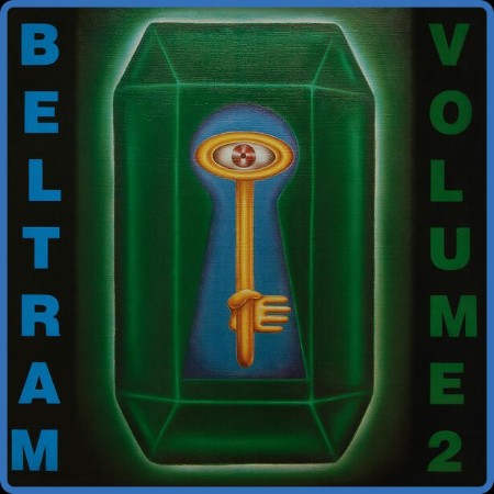 Joey Beltram - Beltram, Vol  2 (Remastered) (2023) FLAC