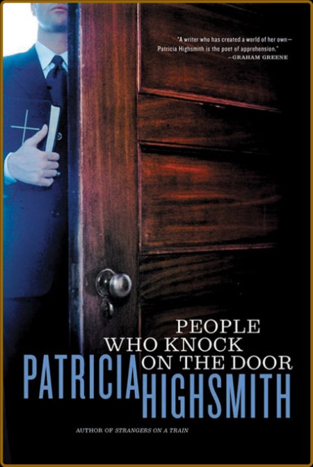 Highsmith, Patricia - People Who Knock on the Door (Norton, 2001) 8d2a530767317455862d9c76f8606ab8